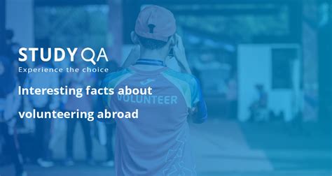 StudyQA — Interesting facts about volunteering abroad