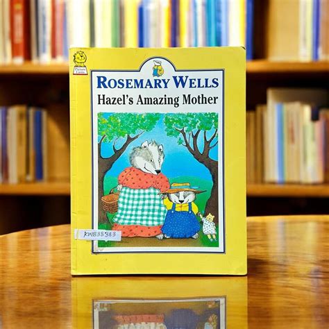 Hazel’s Amazing Mother_Rosemary Wells_KWB38383 - Kiddiwinks