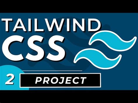 Image result for Tailwind CSS Tutorial Project