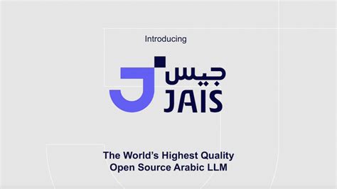 Meet Jais, The World’s Most Advanced Arabic LLM Aesthetic