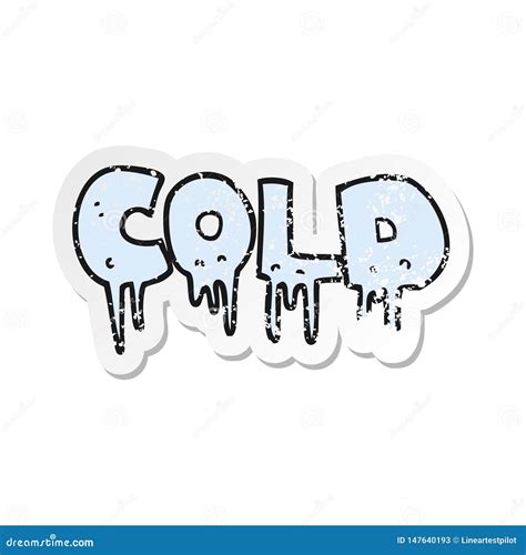 Retro Distressed Sticker of a Cartoon Word Cold Stock Vector ...