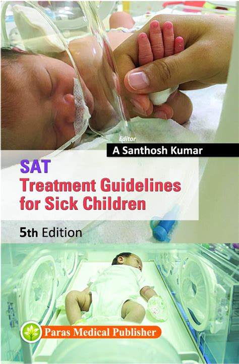 SAT Treatment Guidelines for Sick Children 5th/2019 [paperback ...
