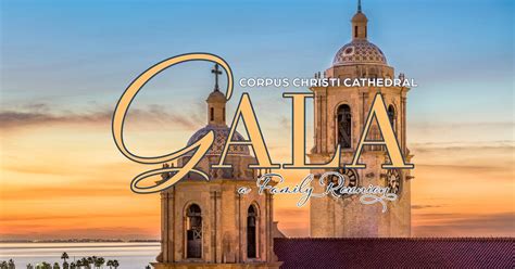 Corpus Christi Cathedral Gala, Omni Corpus Christi Hotel, 22 May 2026 ...
