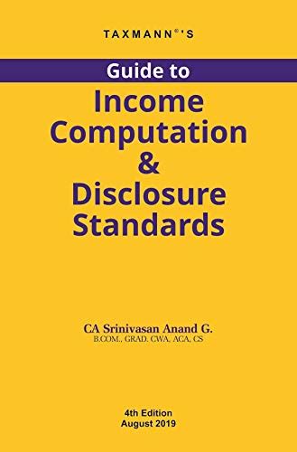 Buy Guide to Income Computation and Disclosure Standards-As Amended by ...