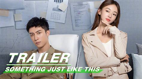 Official Trailer: Something Just Like This | 青春创世纪 | iQIYI