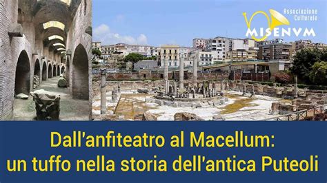 Walking tour sulle tracce dellantica Puteoli, Anfiteatro Flavio ...