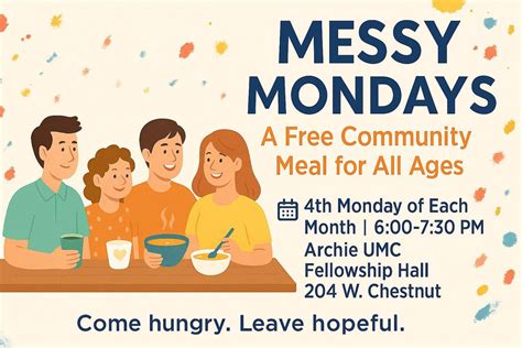 Messy Monday - Come hungry leave hopeful!, 204 W Chestnut St, Archie ...