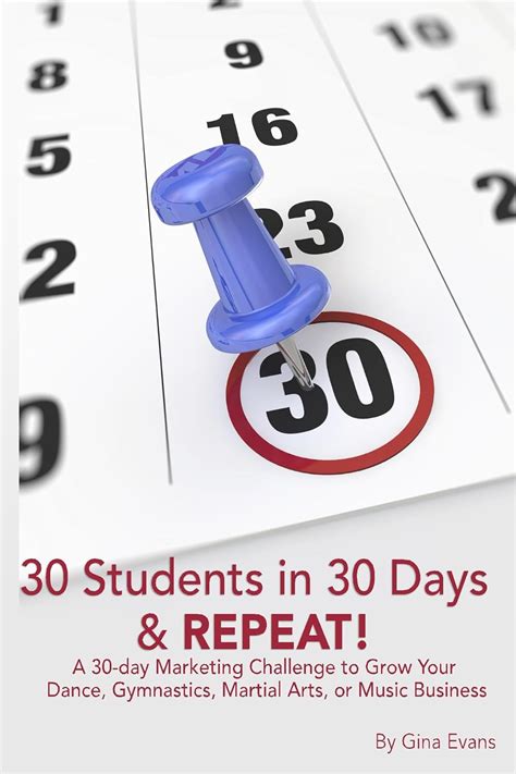 30 Students in 30 Days & Repeat: A 30-day Marketing Challenge to Grow ...