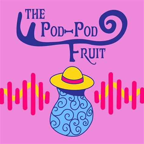 The Pod-Pod Fruit : Pod-Pod Fruit Presents: Amazon.in: Audible Books ...