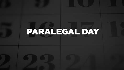 Paralegal Day - List of National Days