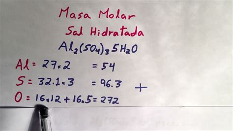 Calcular la masa molar de una sal hidratada Al2(SO4)3 5H2O - YouTube