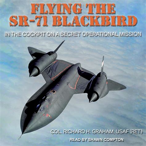 Buy Flying the SR-71 Blackbird: In the Cockpit on a Secret Operational ...