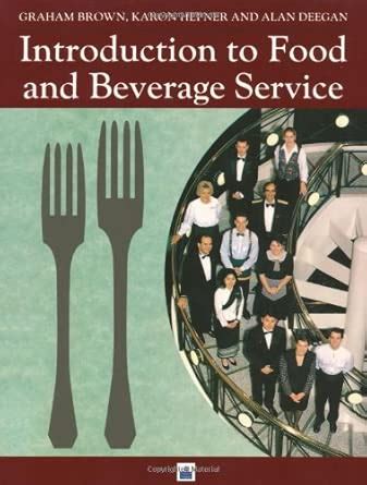 Buy Introduction to Food and Beverage Service Book Online at Low Prices ...