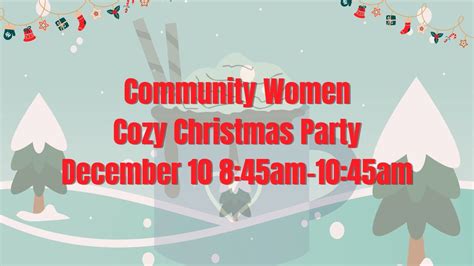 Community Women Cozy Christmas Party, 10498 N 450 E, DeMotte, IN ...