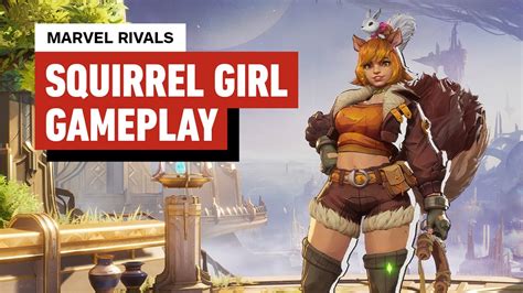 Marvel Rivals | 13 Minutes of Squirrel Girl Gameplay - YouTube