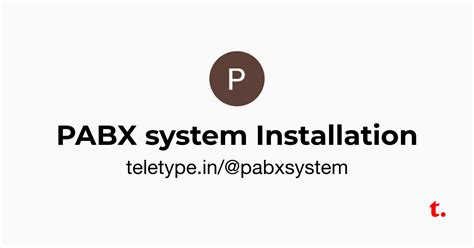 PABX system Installation — Teletype