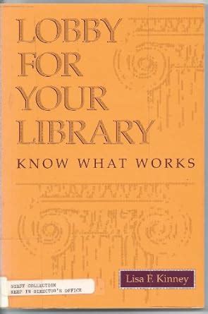 Buy Lobby for Your Library: Know What Works Book Online at Low Prices ...
