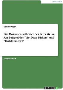 Das Dokumentartheater des Peter Weiss - Am Beispiel des "Viet Nam ...