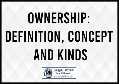 Ownership: Definition, Concept and Kinds