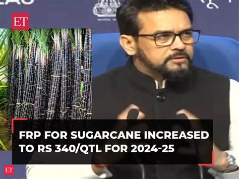 Cabinet approves hike in sugarcane FRP by Rs 25 to Rs 340 per quintal ...
