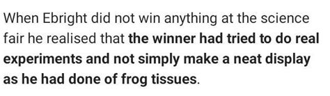 20. What lesson does Ebright learn when he does not with anything at a ...