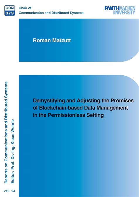 Buy Demystifying and Adjusting the Promises of Blockchain-based Data ...