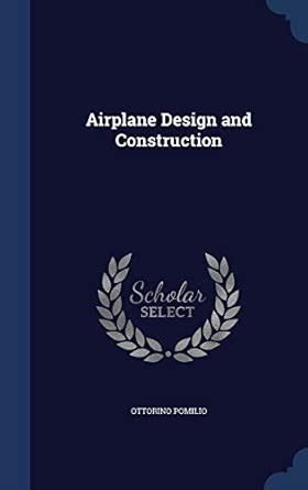 Buy Airplane Design and Construction Book Online at Low Prices in India ...