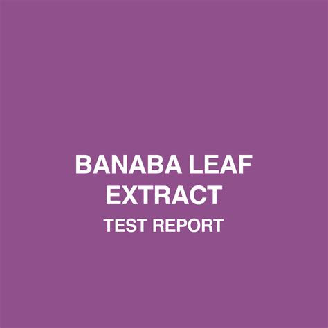 Banaba leaf extract test report - HealthyHey – HealthyHey Nutrition