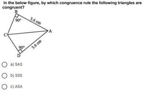 Which congruence rule is in given diagram? - Brainly.in