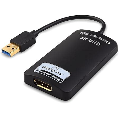 Cable Matters USB 3.0 to DisplayPort Adapter Supporting 4K Resolution ...