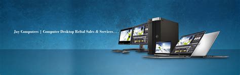 Jay Computers , Laptop Rental Sales & Servises