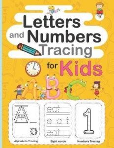 Letters and Numbers Tracing for Kids: Buy Letters and Numbers Tracing ...