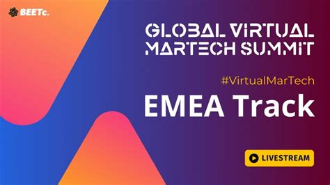 Global Virtual MarTech Summit EMEA, February 21 2024 | Online Event ...