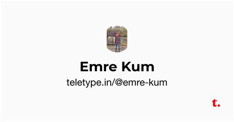 Emre Kum — Teletype