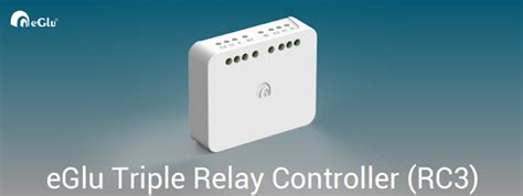 eGlu Home Automation Triple Relay Controller (RC3) - eGlu Home ...