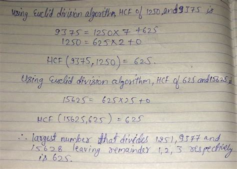 Using Euclid’s division algorithm, find the largest number that divides ...