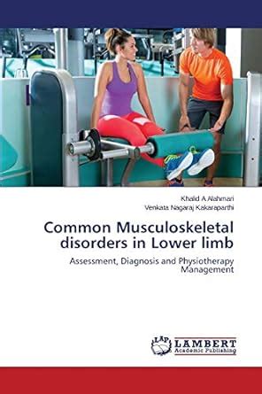 Buy Common Musculoskeletal disorders in Lower limb Book Online at Low ...