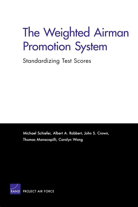 Buy The Weighted Airman Promotion System: Standardizing Test Scores ...