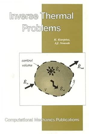 Buy Inverse Thermal Problems (International Series on Computational ...