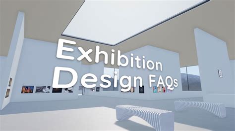 Exhibition Design FAQs - Frequently Asked Questions - Curation Exhibitions