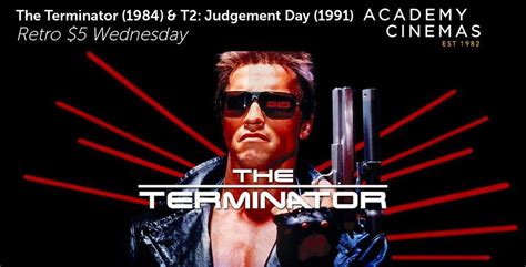The Terminator (1984) & T2: Judgement Day (1991) - $5 Academy Cinemas ...