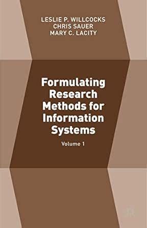 Formulating Research Methods for Information Systems: Volume 1 eBook ...