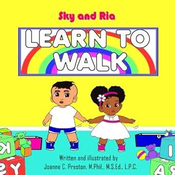 Sky and Ria: Learn to Walk : Preston, Joanne C: Amazon.in: Books