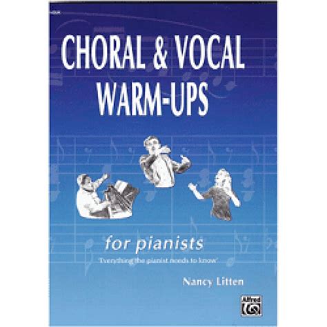 Choral & Vocal Warm-Ups for Pianists - Nancy Litten - promusica.ie