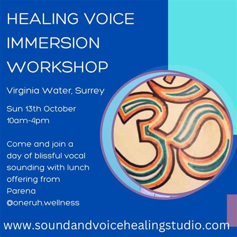 Healing Voice Immersion Workshop, Virginia Water Community Centre ...