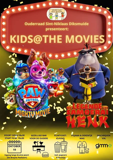 Kids @ the Movies: Paw Patrol the migthy movie en De legende van ...