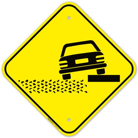 Soft Shoulder Road Sign
