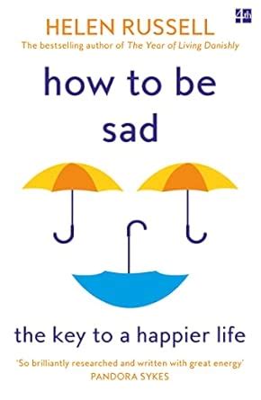 Buy How to be Sad Book Online at Low Prices in India | How to be Sad ...