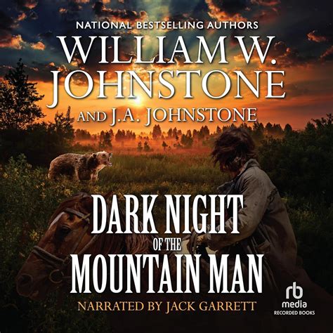 Dark Night of the Mountain Man (The Last Mountain Man Series): William ...