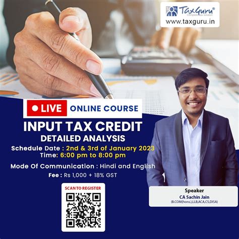 Live Course on Input Tax Credit under GST– Detailed Analysis